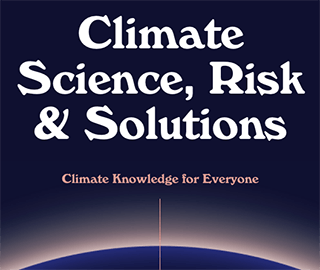 The curve of the Earth below the words "Climate Science, Risk & Solutions: Climate Knowledge for Everyone The curve of the Earth below the words "Climate Science, Risk & Solutions: Climate Knowledge for Everyone